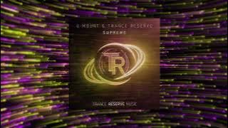 U Mount & Trance Reserve - Supreme (Extended mix)