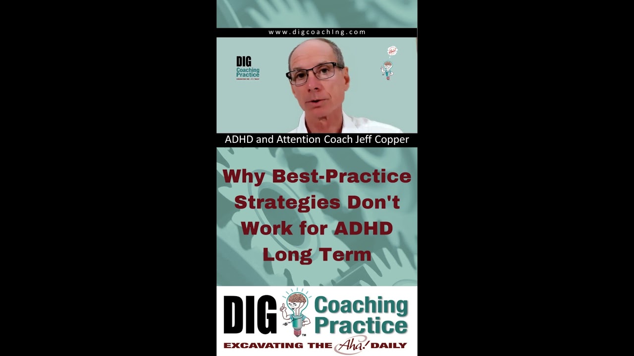 Why Best Practice Strategies Don't Work for ADHD Long Term  