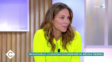 Mélissa Theuriau, son combat pour l'enfance - C à Vous - 15/04/2021