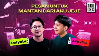 Download Lagu A MESSAGE FOR MY EX FROM JEJE - MUSIC FOR US