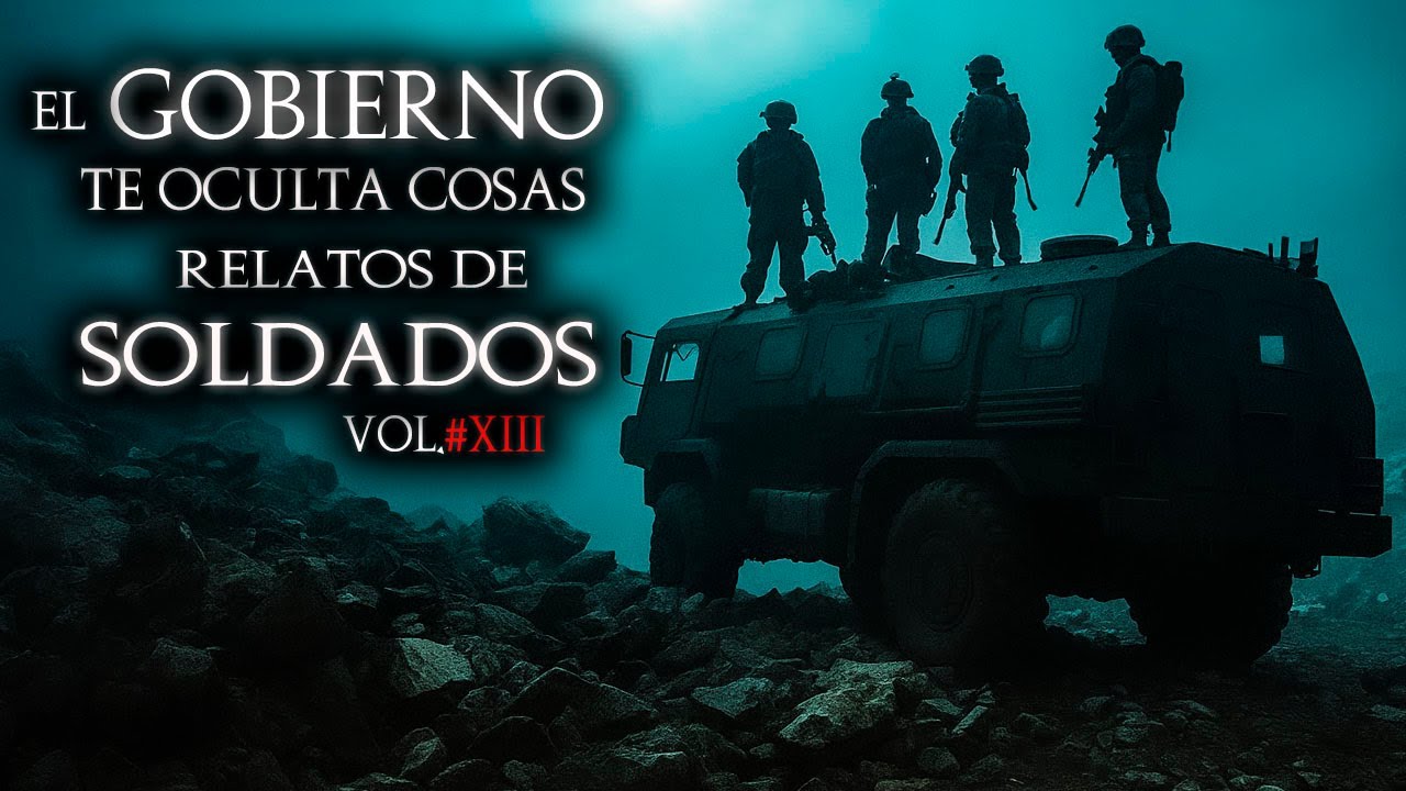 10 RELATOS de TERROR de MILITARES MEXICANOS VOL.13 | HISTORIAS REALES DE TERROR SOLDADOS en SERVICIO