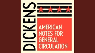 Chapter 41 - American Notes for General Circulation