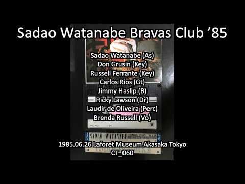渡辺貞夫 Sadao Watanabe Bravas Club '85 - YouTube