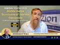 Hebrew Voices #170 -  Rabbi Helps Survivors of Hamas Genocide - NehemiasWall.com