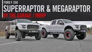 Ford F250 SuperRaptor MegaRaptor MBRP The Garage