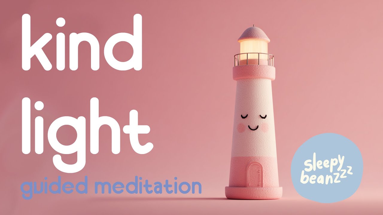 Your Inner Lighthouse ✨ Peaceful Kids Guided Meditation 🕊 For Calm Breathing, Confidence, and Sleep💛