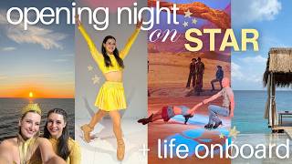 Opening Night on STAR of the Seas + life onboard updates!