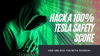Sports Performance How to hack a 100% Tesla Safety Score and unlock FSD Beta sooner