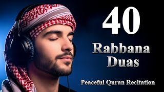 40 Rabbana Duas — Emotional Before Sleep Recitation for Healing & Protection