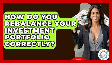 How Do You Rebalance Your Investment Portfolio Correctly? - Get Retirement Help