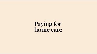 Ways to Pay for Home Care