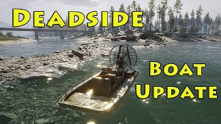 Deadside Boat Adventure - New Update