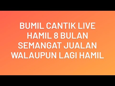 Bumil Cantik Live || Hamil 8 Bulan Jualan Nasi Padang