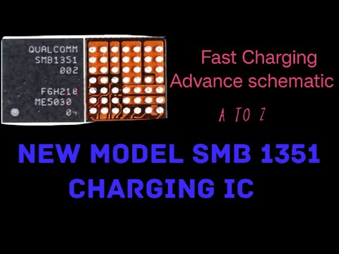 New model SMB1351 fast charging Advance level schematic