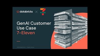 7-Eleven is using AI from Databricks to help their teams understand store performance