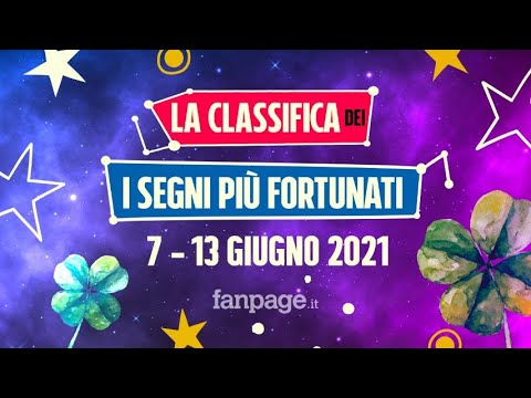 Oroscopo della settimana dal 7 al 13 giugno 2021: la classifica dei segni fortunati Episode cover