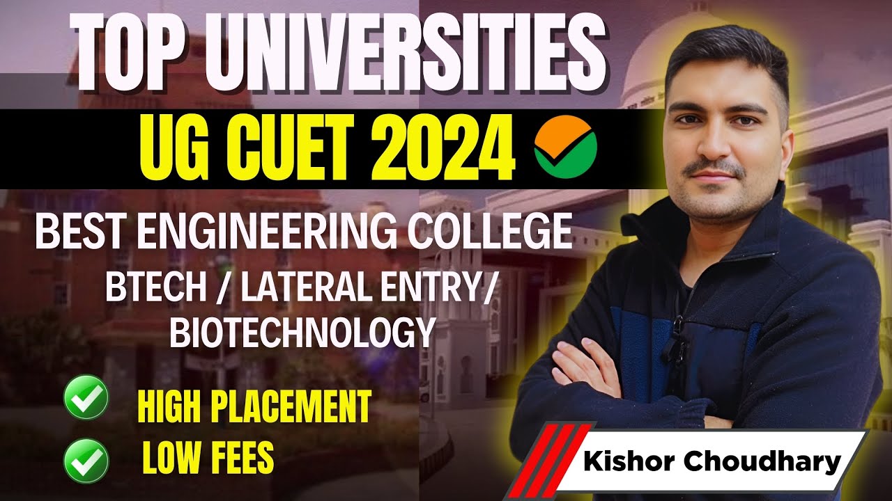 Top CUET Universities for B Tech, B Tech Lateral Entry and B Tech ...
