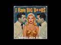 I Have Big B Bs By Double Dee Banned 1950s Song Hit Songs Of The 50s I Have Big B Bs By Double Dee Banned 1950s Song Hit Songs Of The 50s