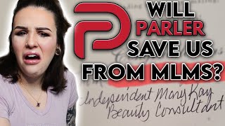 Is Parler the Social Media that will save us from MLMs? It's Easy to Fake Before + After Pics! &more
