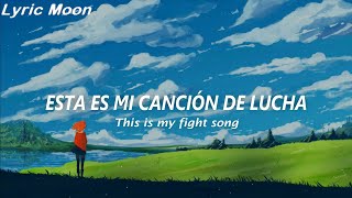 Rachel Platten - Fight Song (Lyrics) letra en inglés y español