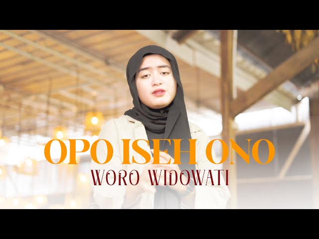 Woro Widowati - Opo Iseh Ono (Official Music Video) class=