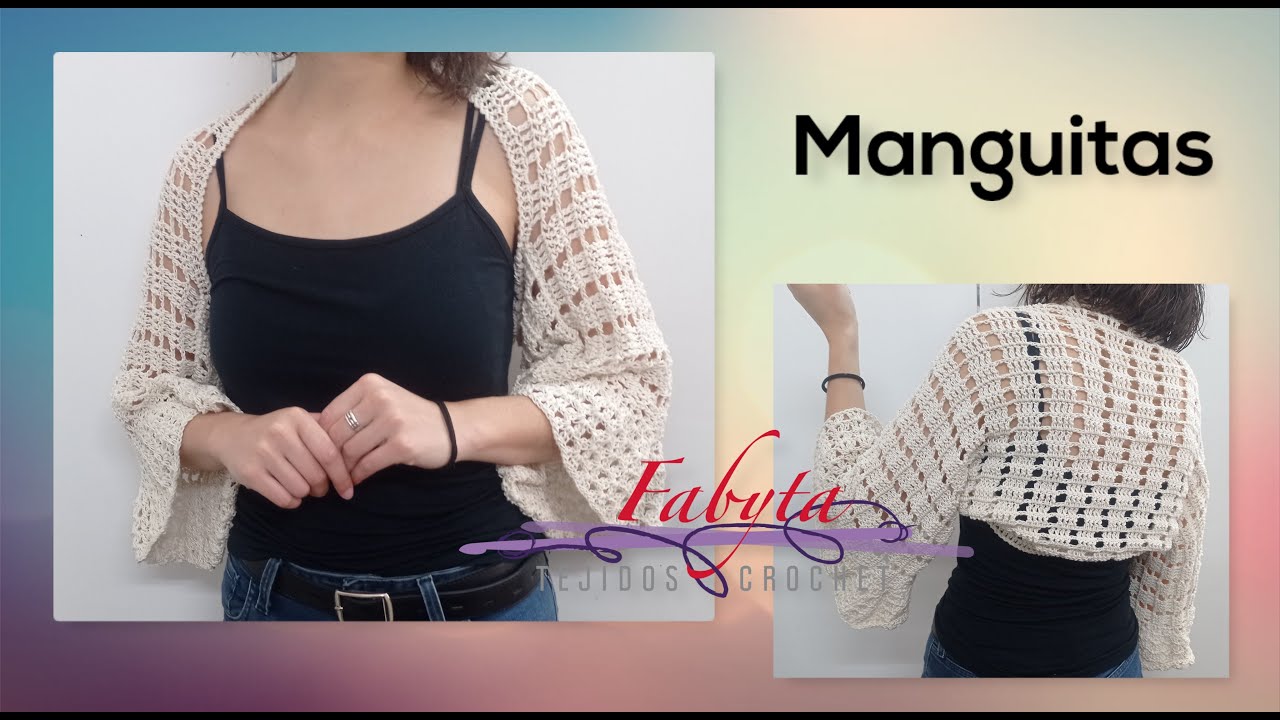 Manguitas en crochet, para cubrir esa parte de tus brazos que tanto no te gusta mostrar