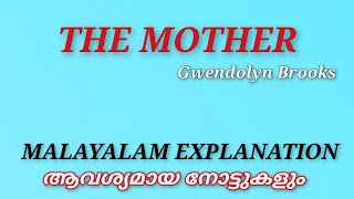 The Mothergwendolyn Brooks Summary In Malayalam Notes Literature Miss