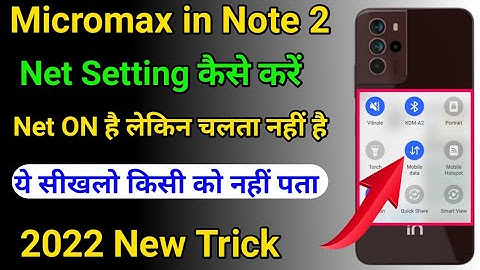 micromax in note 2 internet Note working problem solve / How to solve Net problem micromax in note 2