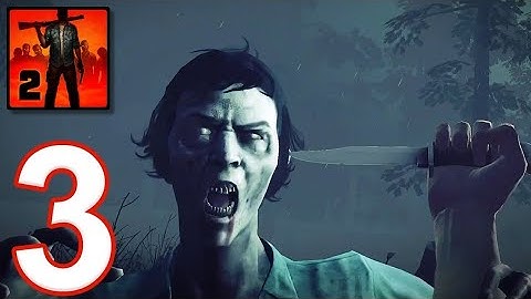 Into the dead 2 : part 3 (Android : iOS) Gameplay