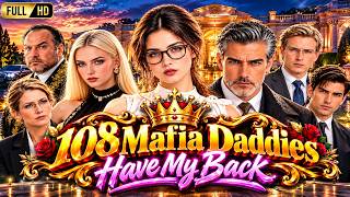 108 Mafia Daddies Have My Back Full Movie 2026 | Drama Explained in English | Review