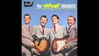 The Chirping Crickets 8 Im Looking For Someone To Love Buddy Holly And The Crickets