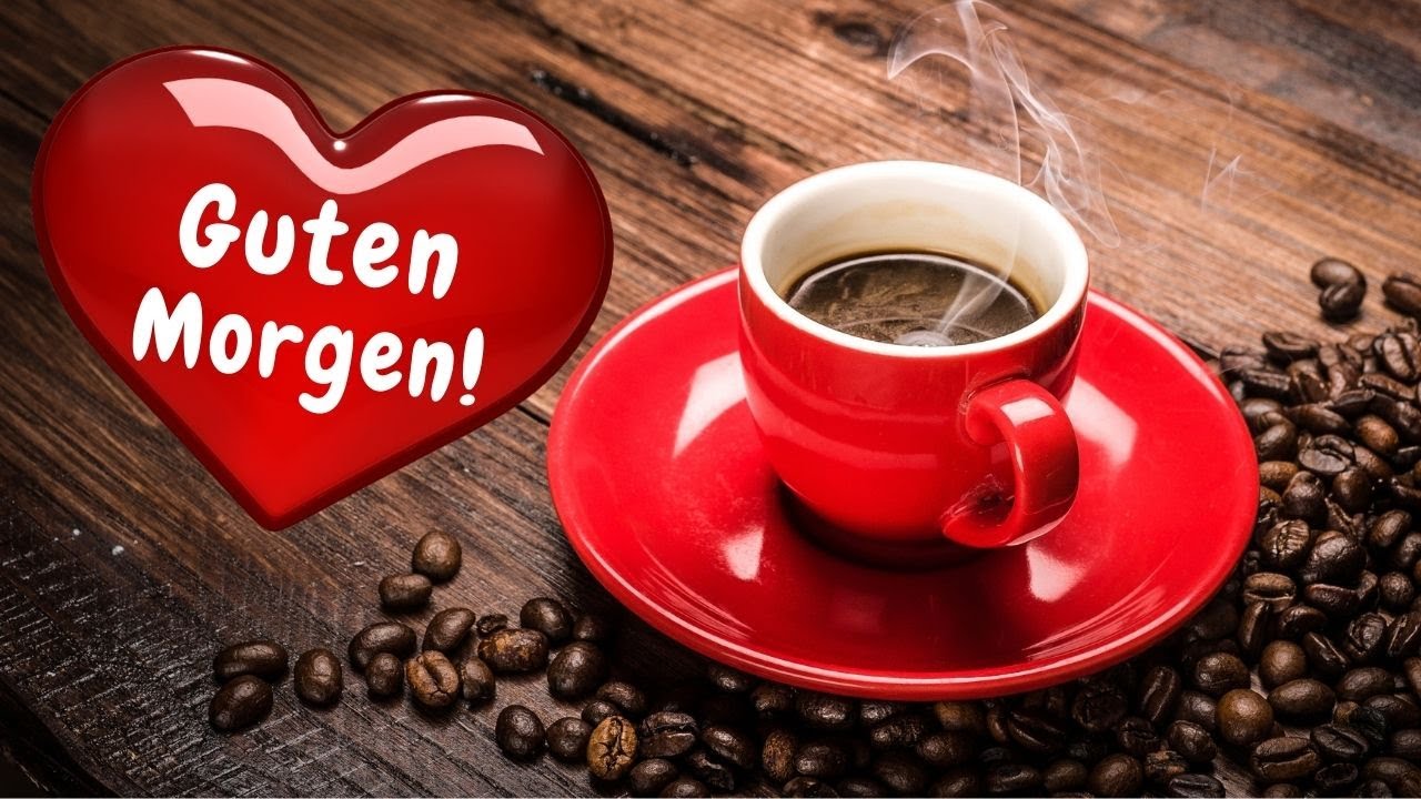 Morgen bilder gute whatsapp Guten morgen