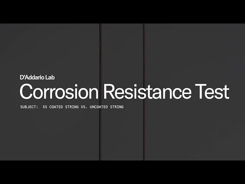 D'Addario Lab: Corrosion Resistance Test | XS Coated Strings vs. Uncoated Strings