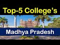 Top-5 Government/Private College's 2019 | Best College's in MP (INDORE)