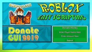 HOW TO MAKE A MONEY DONATE GUI | ROBLOX 2019