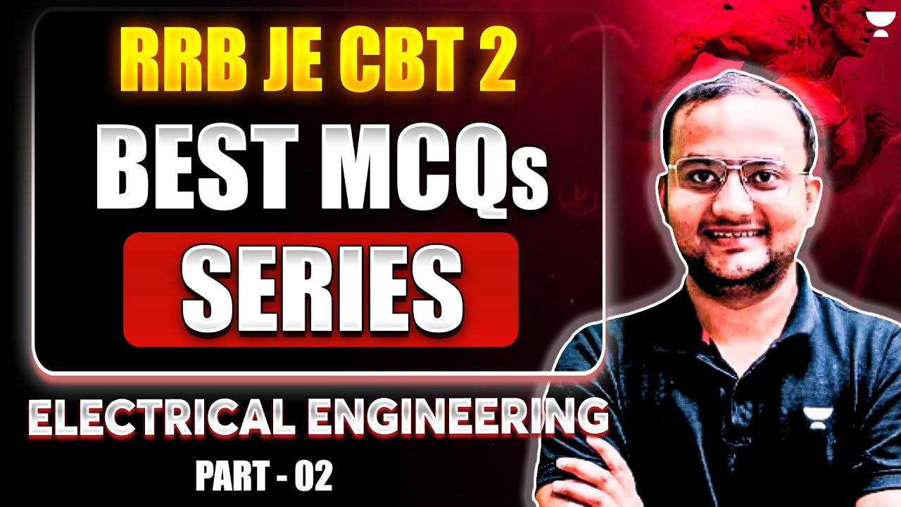 RRB JE CBT 2 | Best MCQs Series for Electrical Engineering - 2 ⚡ ...