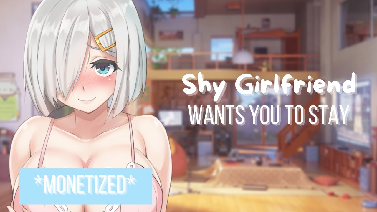 {ASMR Roleplay} Shy Girlfriend Wants You To Stay