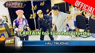 BTS: CAPTAIN thích thú phần vũ đạo của RHYDER, MC 2Khang gặp nhiều kiếp nạn | Rap Việt 2023