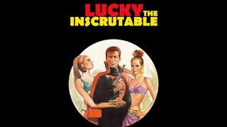 Lucky, the Inscrutable