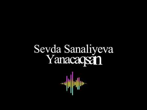 Yanacaqsan karaoke - Sevda Sanaliyeva - Azerbaijani karaoke