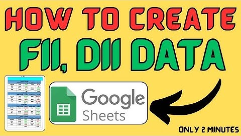 How To Create Fiis & Diis Data In Google Sheet.. just 1 click