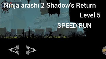 Ninja arashi 2 Shadow