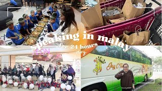 SPEAKING IN MALAY FOR 24 HOURS (SEDEKAH)