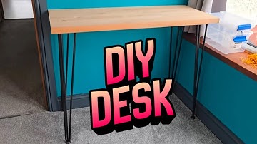 Hairpin Legs Desk Build — Simple DIY Anyone Can Do