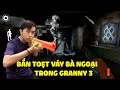 CrisDevilGamer BẮN TOẸT VÁY BÀ NGOẠI MA trong GRANNY 3