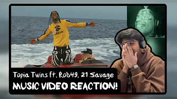 TOPIA TWINS - Music Video Reaction! | Travis Scott  Ft. Rob49, 21 Savage