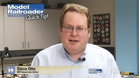 Model Railroader Quick Tip: Episode 3