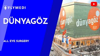 Dunya Goz Hospital - FlyMedi