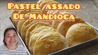 PASTEL ASSADO DE MANDIOCA SEM TRIGO SEM GLÚTEN