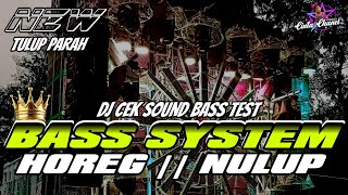 DJ CEK SOUND BASS TEST TRAP MIDDLE BALAP HOREG | TULUP‼️